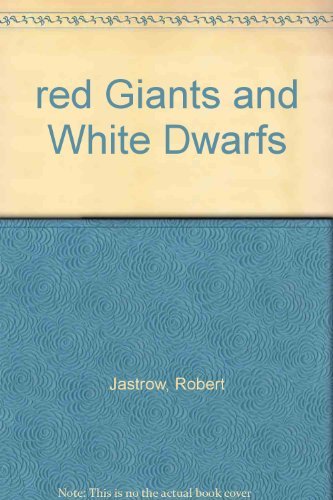 9780451038753: Red Giants and White Dwarfs