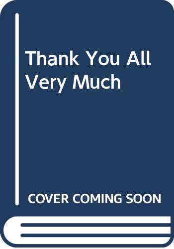 9780451038883: Thank You All Very Much [Mass Market Paperback] by Drabble, Margaret