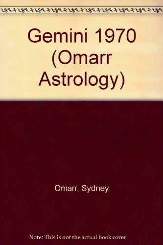 Gemini 1970 (Omarr Astrology) (9780451039767) by Omarr, Sydney