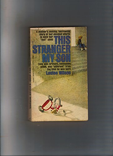 Stock image for This Stranger My Son for sale by Better World Books: West