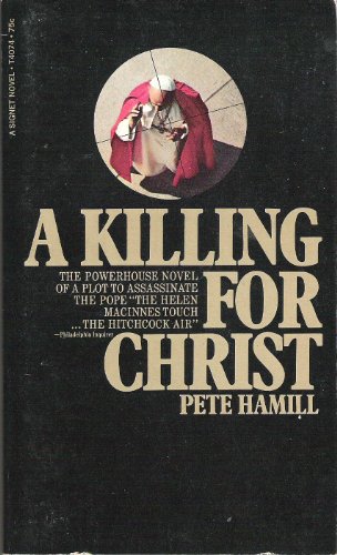 Killing for Christ (9780451040749) by Hamill, Pete