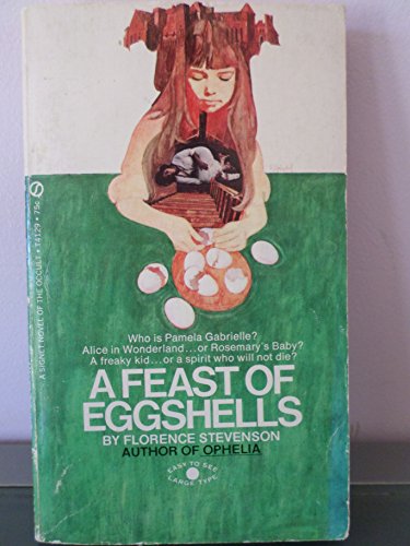 A Feast of Eggshells (9780451041296) by Stevenson,Florence