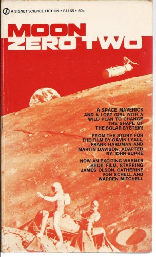 Stock image for Moon Zero Two (Signet P4165) for sale by Half Price Books Inc.