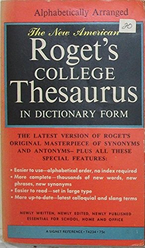 Imagen de archivo de Roget's College Thesaurus in Dictionary Form, the New American a la venta por Better World Books