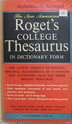 Stock image for Roget's College Thesaurus in Dictionary Form, the New American for sale by Better World Books