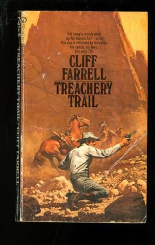 Treachery Trail (9780451043450) by Cliff Farrell