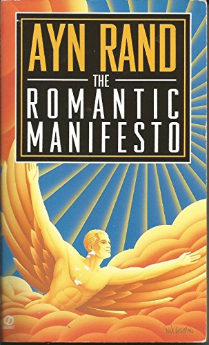 9780451044846: The Romantic Manifesto