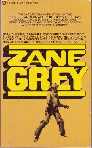 9780451046406: Zane Grey