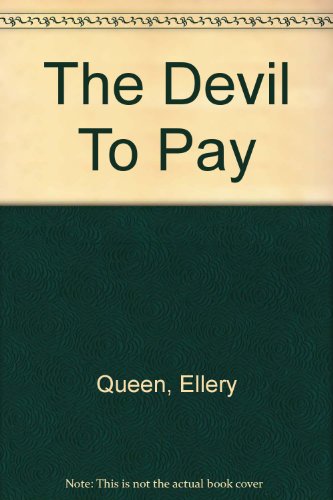 Imagen de archivo de The Devil to Pay a la venta por Half Price Books Inc.