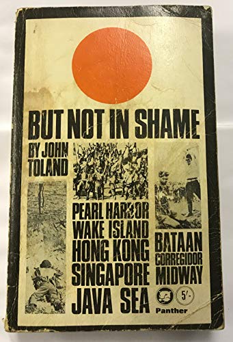 But Not in Shame (9780451046741) by Toland, John