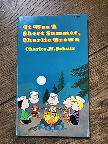 Stock image for It Was a Short Summer, Charlie Brown for sale by ThriftBooks-Dallas