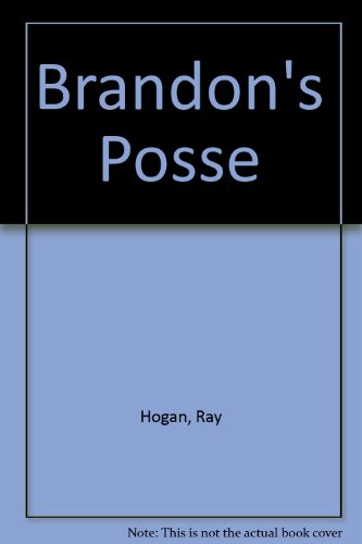 Brandon's Posse (9780451048271) by Hogan, Ray