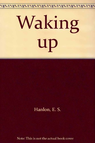 9780451048806: Waking up