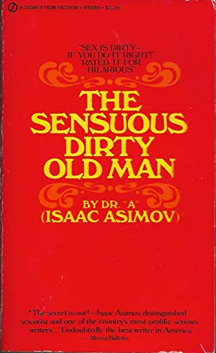 9780451049407: Sensuous Dirty Old Man