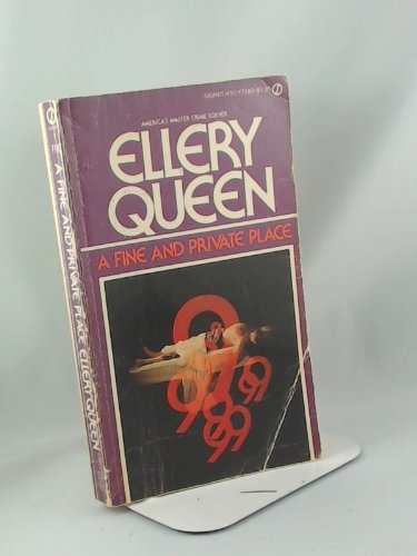 A Fine and Private Place - Queen, Ellery, Jr.