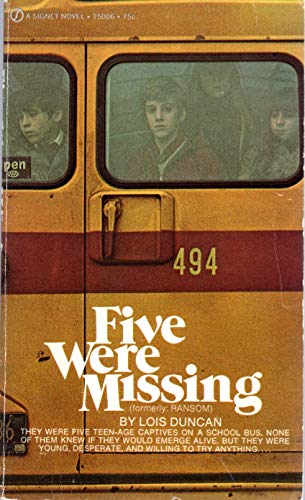 Five Were Missing (9780451050069) by Duncan, Lois