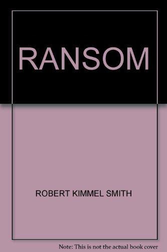 Ransom (9780451050472) by Robert Kimmel Smith