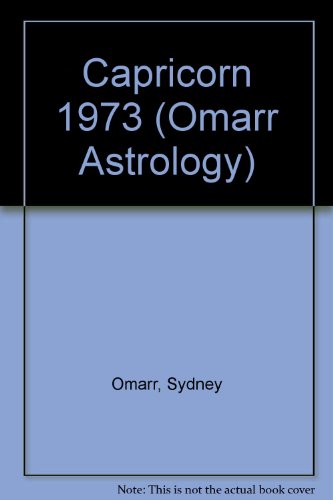 Capricorn 1973 (Omarr Astrology) (9780451051073) by Omarr, Sydney