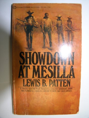 Showdown at Mesilla (9780451051349) by Patten, Lewis B.