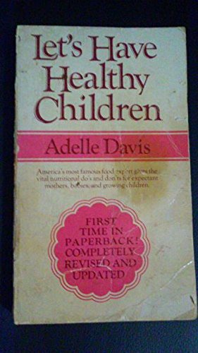 Stock image for Let's Have Healthy Children for sale by Once Upon A Time Books