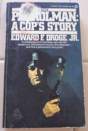 9780451054685: Patrolman: A Cop's Story