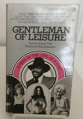 9780451055248: Gentleman of Leisure : A Year in the Life of a Pim