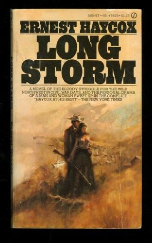 Long Storm (9780451055255) by Ernest Haycox