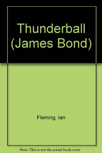 Thunderball (James Bond) (9780451055699) by Fleming, Ian