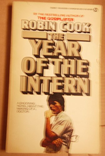 The Year of the Intern (9780451055996) by Cook, Robin