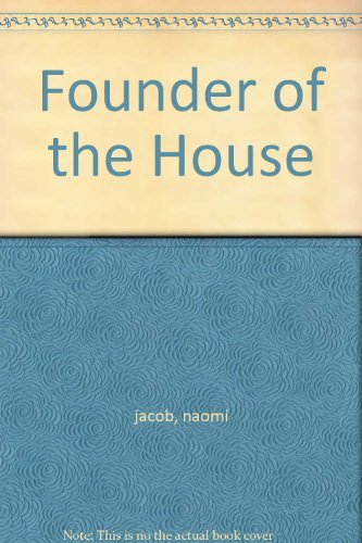 Imagen de archivo de Founder of the House a la venta por Half Price Books Inc.