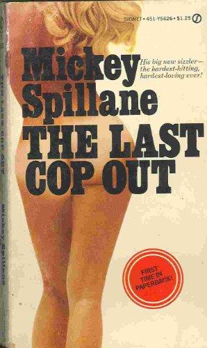 Imagen de archivo de The Last Cop Out a la venta por Calamity Books