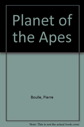 Stock image for Planet of the Apes for sale by Irish Booksellers