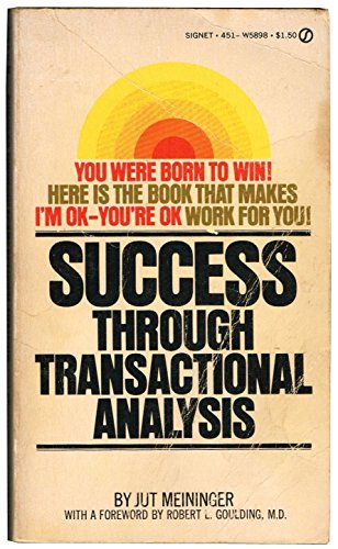9780451058980: Success Through Transactional Analysis