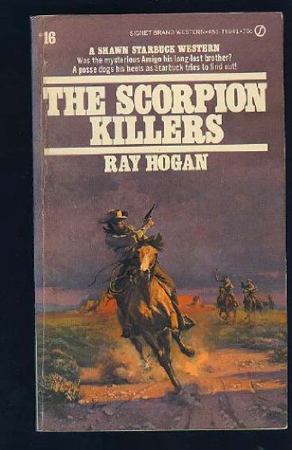 Scorpion Killers (9780451059413) by Hogan, Ray