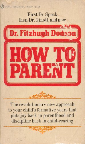 9780451059635: How to Parent