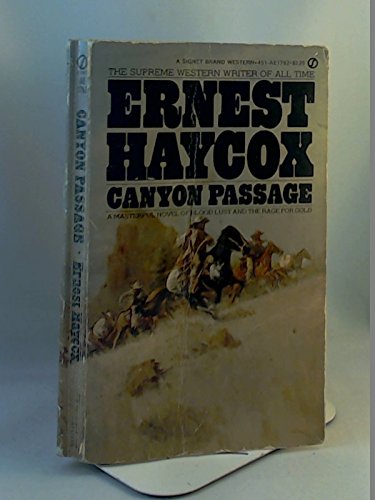 Canyon Passage (9780451059864) by Haycox, Ernest