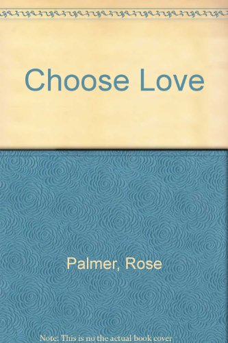 Stock image for Choose Love for sale by ThriftBooks-Atlanta