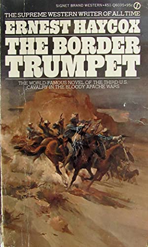 9780451060358: Border Trumpet