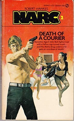 Stock image for Narc 2: Death Courier (Narcs) for sale by Wonder Book