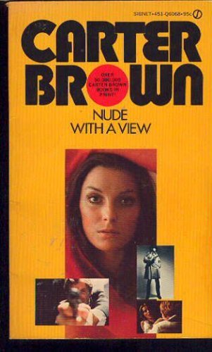 Nude with a View (9780451060686) by Brown, Carter