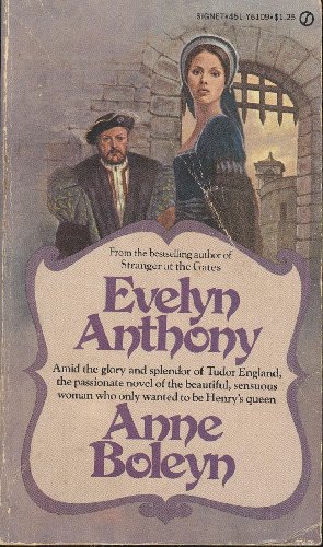 Anne Boleyn (9780451061096) by Anthony, Evelyn