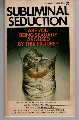 9780451061485: Subliminal Seduction