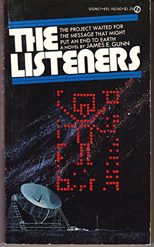 The Listeners (Signet SF, Y6160) (9780451061607) by James E. Gunn