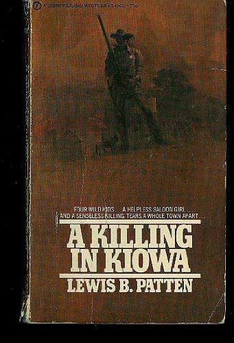 A Killing in Kiowa (9780451062291) by Patten, Lewis B.