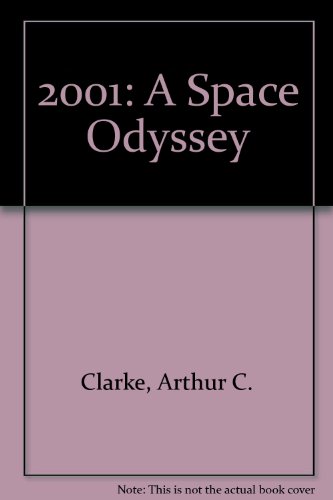 2001: A Space Odyssey (9780451062307) by Clarke, Arthur C.