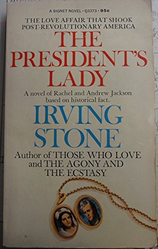 9780451063793: The President's Lady