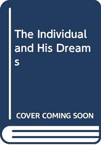 The Individual and His Dreams (9780451064974) by Hall, Calvin S.