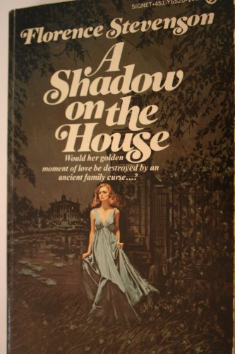 Shadow on the House (9780451065209) by Stevenson, Florence