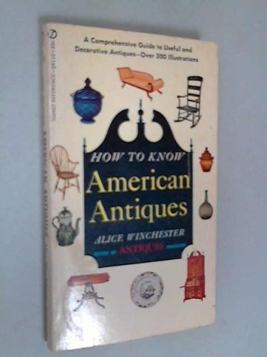 Stock image for How to Know American Antiques for sale by Books Unplugged