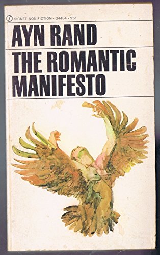 The Romantic Manifesto (9780451065872) by Rand, Ayn